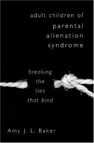 Cover for Adult Children of Parental Alienation Syndrome