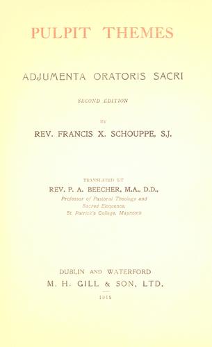 Cover for Pulpit themes, Adjumenta oratoris sacri.
