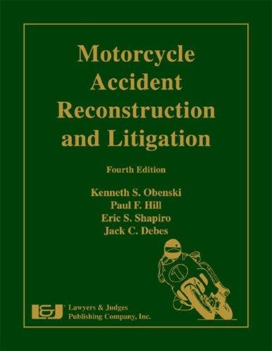 Cover for Motorcycle Accident Reconstruction and Litigation