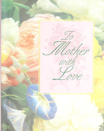 Cover for Ms To Mother With Love