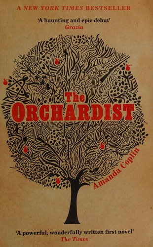 Cover for The orchardist