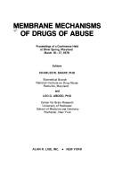Cover for Membrane mechanisms of drugs of abuse