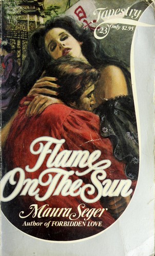 Cover for Flame On The Sun (Tapestry, No 23)