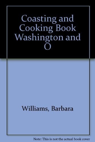 Cover for Coasting and Cooking Book Washington and O