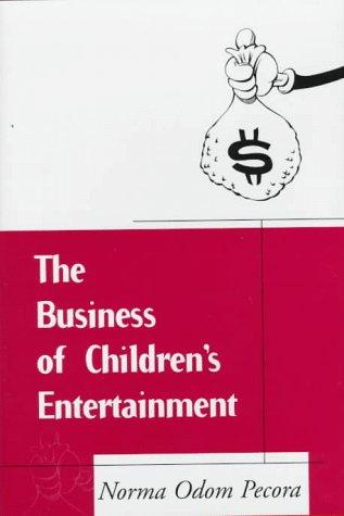 Cover for The business of children's entertainment