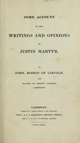 Cover for Some account of the writings and opinions of Justin Martyr