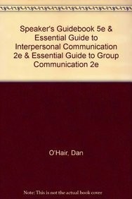 Cover for Speaker's Guidebook 5e & Essential Guide to Interpersonal Communication 2e & Essential Guide to Group Communication 2e