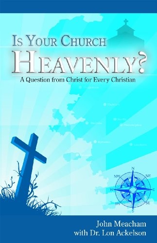Cover for Is Your Church Heavenly?