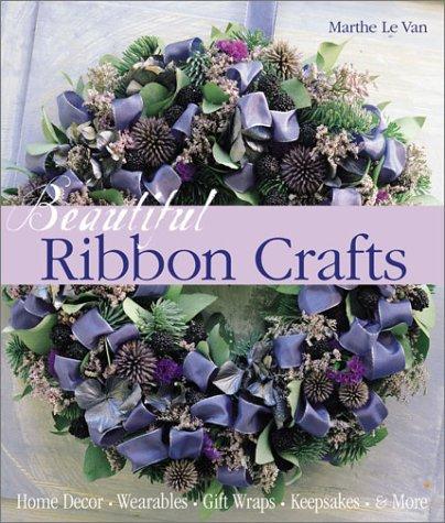Cover for Beautiful Ribbon Crafts