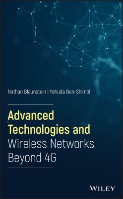 Cover for Advanced Technologies and Wireless Networks Beyond 4G