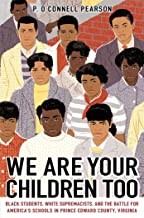 Cover for We Are Your Children Too