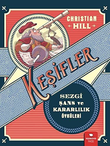 Cover for Keşifler - Sezgi Şans ve Kararlılık Öyküleri