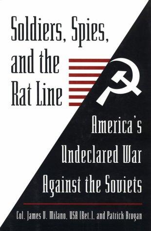 Cover for Soldiers, spies, and the rat line