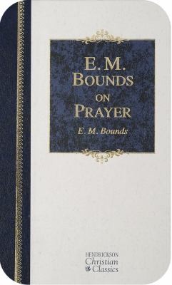 Cover for E. M. Bounds on Prayer