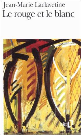 Cover for Le rouge et le blanc
