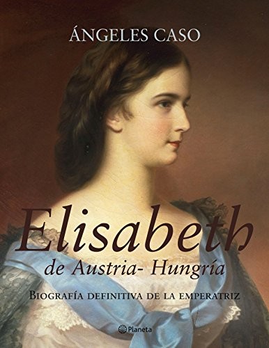 Cover for Elisabeth de Austria-Hungría