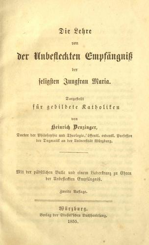 Cover for Die Lehre von der unbefleckten Empfängniss der seligsten Jungfrau Maria