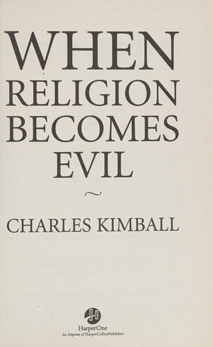 Cover for When religion becomes evil