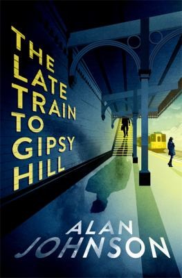 Cover for Late Train to Gipsy Hill