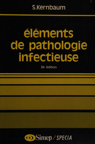 Cover for Éléments de pathologie infectieuse