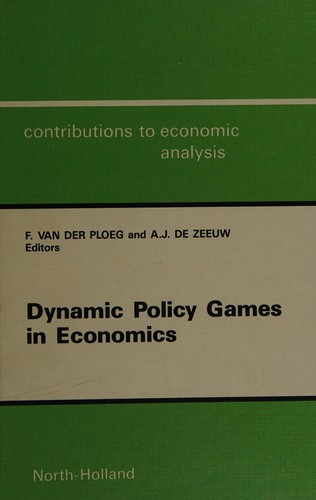 Cover for Dynamic policy games in economics