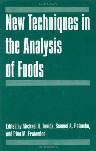 Cover for New techniques in the analysis of foods