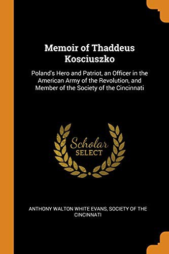 Cover for Memoir of Thaddeus Kosciuszko