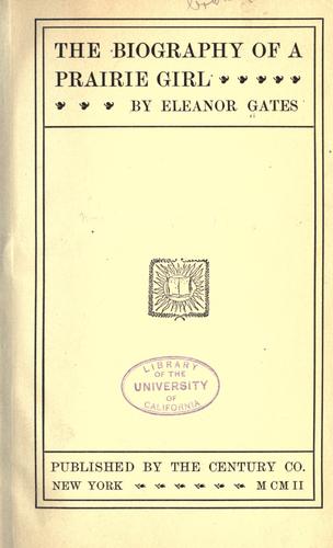 Cover for The biography of a prairie girl