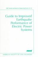 Cover for Guide to Improved Earthquake Performance of Electric Power Systems (Asce Manual and Reports on Engineering Practice)