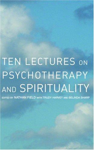 Cover for Ten Lectures on Psychotherapy and Spirituality