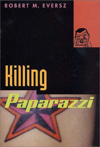 Cover for Killing paparazzi