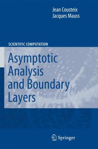 Cover for Asymptotic Analysis and Boundary Layers (Scientific Computation)