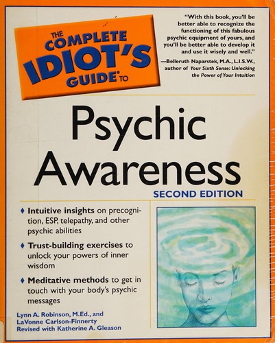 Cover for Complete idiot's guide to psychic awareness