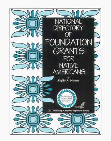 Cover for National directory of foundation grants for Native Americans