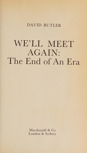 Cover for We'll meet again , the end of an era