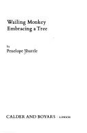 Cover for Wailing Monkey Embracing a Tree