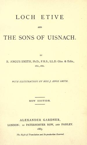 Cover for Loch Etive and the sons of Uisnach