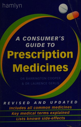 Cover for A consumer's guide to prescription medicines