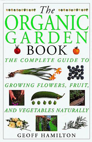 Cover for The organic garden book