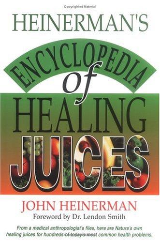 Cover for Heinerman's encyclopedia of healing juices