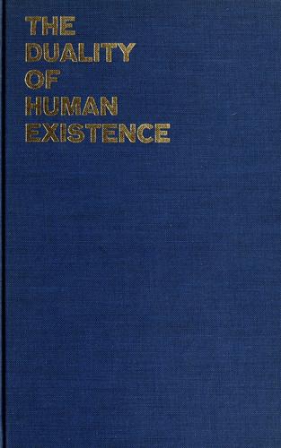 Cover for The duality of human existence