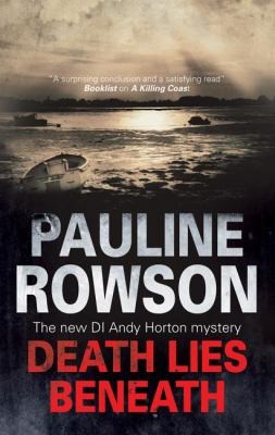 Cover for Death Lies Beneath
            
                Detective Inspector Andy Horton