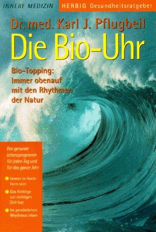 Cover for Die Bio- Uhr.
