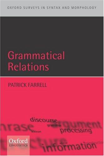 Cover for Grammatical Relations (Oxford Surveys in Syntax and Morphology)