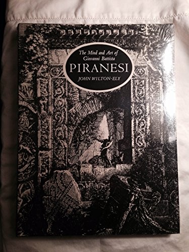 Cover for The mind and art of Giovanni Battista Piranesi