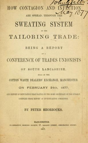 Cover for How contagion and infection are spread, through the sweating system in the tailoring trade