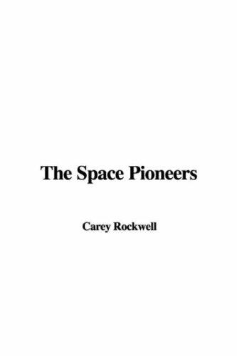 Cover for The Space Pioneers