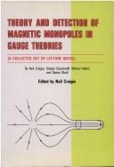 Cover for Theory and detection of magnetic monopoles in gauge theories