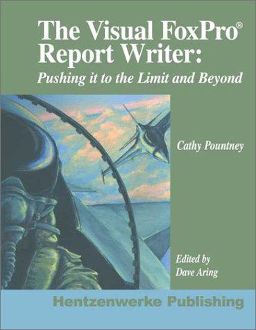 Cover for The Visual FoxPro Report Writer