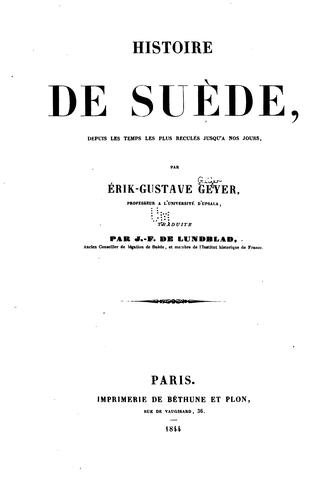 Cover for Histoire de Suède: depuis les temps les plus reculés jusqu'à nos jours